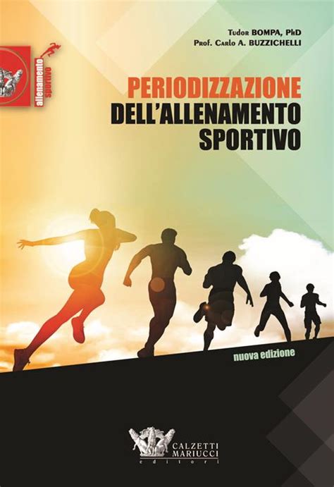 Periodizzazione dell'allenamento sportivo. Nuova ediz.: 1 PDF